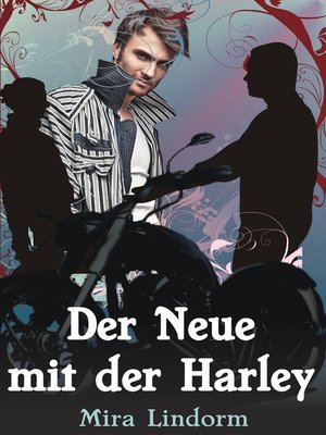 cover image of Der Neue mit der Harley